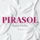 Auf dem Foto ist das Cover von Pirasol zu sehen.